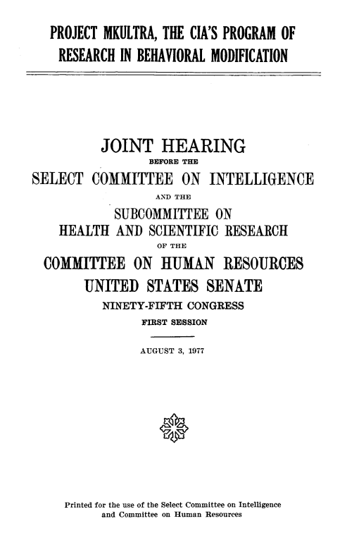 Première page du rapport MK-Ultra déclassifié - Joint Hearing 1977